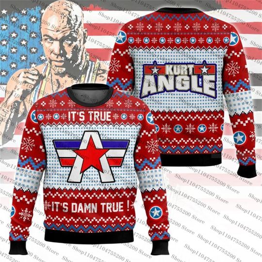 Discover Limited Edition Its True Its Damn True Kurt Angle Ugly Christmas Sweater LOGO Sweatshirt Merry Christmas Pullover Unisex Xmas