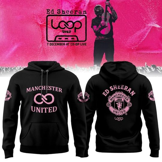 Discover Manchester United Ed Shee Loop Tour 2025 Hoodie