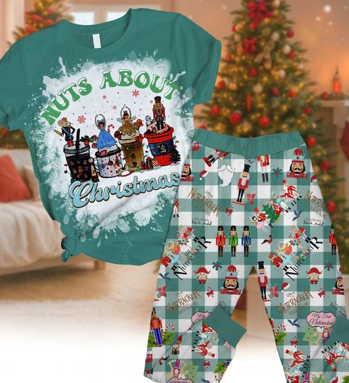 Nuts About Christmas Tshirt Pants Set, Funny Nutcracker Holiday Pjs, Nutcracker Ballet Shirt, Ballet Sleepwear Gift For Women, Xmas Pjs