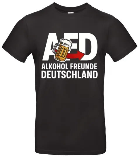 Discover AFD alcohol friends Germany T-shirt funny beer saying satire party shirt
