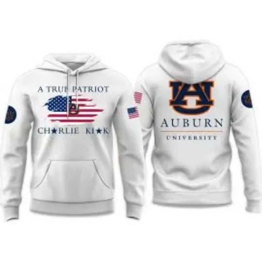 Auburn University A True Patriot Charlie Kirk 2025 Hoodie, Gift For Fans, , Christmas Gift