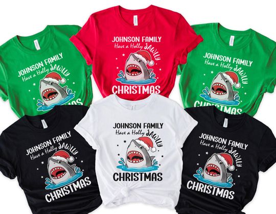 Discover Have A Holly Jawly Christmas shirt, Shark custom shirt, Christmas family shirts, Funny Christmas Tee, Christmas Jaws Matching Tee