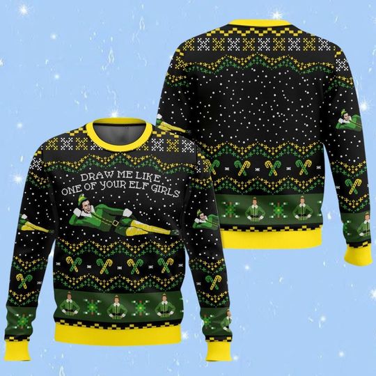 Elf Buddy Christmas Ugly Sweater, Santa I Know Him Shirt, Funny Xmas Movie Sweatshirt