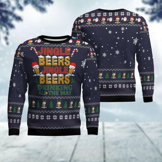 Discover Beers Ugly Christmas Sweater, Jingle Beers Drinking All The Ways Sweatshirts, Christmas Drinking Shirt