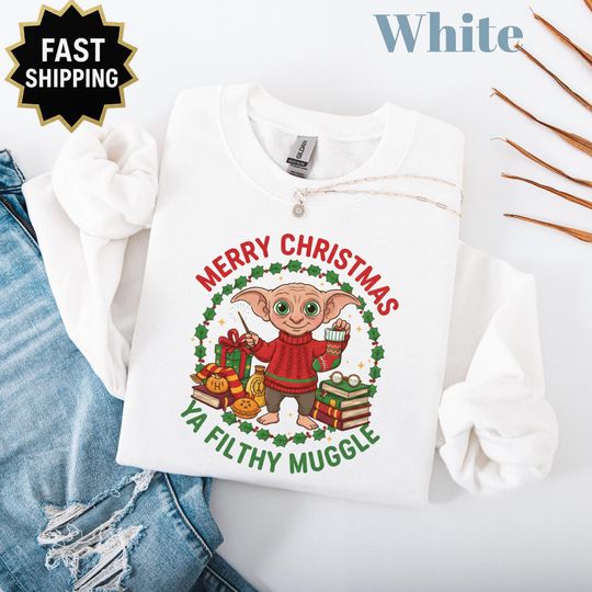 Merry Christmas Ya Filthy Muggle Sweatshirt, Funny Wizard Christmas Hoodie, Holiday House-Elf Sweater, Wizard Gift for Fans, Christmas Shirt