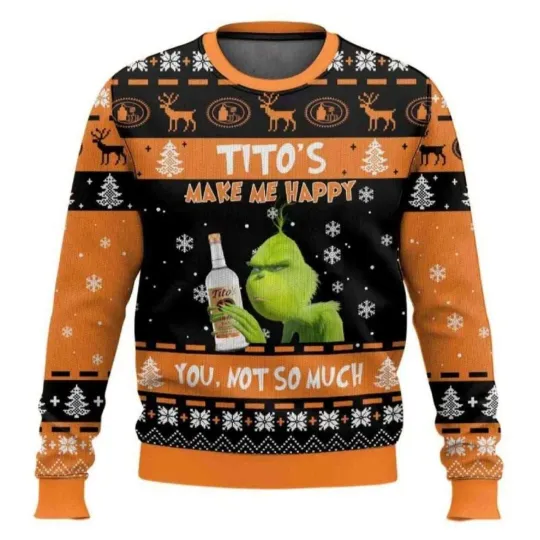 Discover Grnch Tito’s Make Me Happy Ugly Christmas Sweater