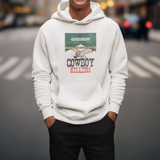 Philadelphia Cowboy Killers Hoodie: Funny Philly Football Bella Canvas Sweatshirt