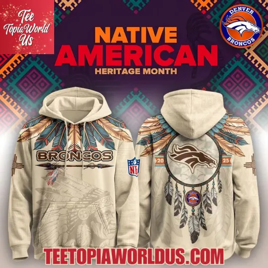 Discover Broncos Native American Heritage Month Hoodie, Gift For Fans, Christmas Gift