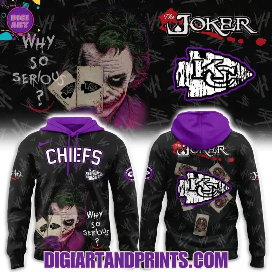 Discover Why So Serious? 2025 Joker x Chiefs Hoodie