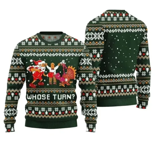Whose Turn Thanksgiving Day Ugly Sweater