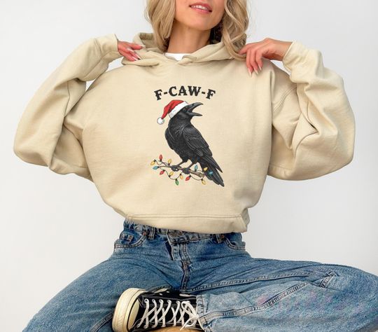 Discover Funny F-CAW-F Christmas Sweatshirt - Crow with Santa Hat Hoodie - Sarcastic Bird Xmas Shirt - Holiday Raven Tee - Sarcastic Xmas Tee