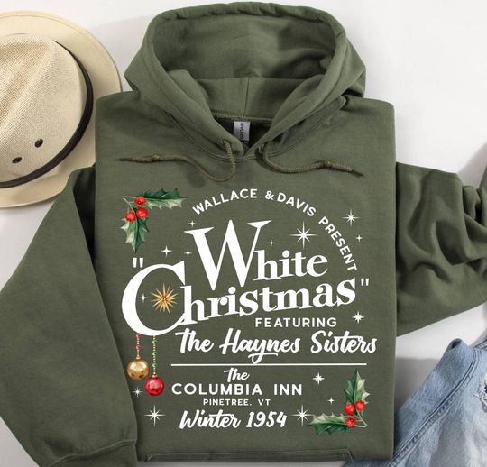 White Christmas Hoodie,White Christmas Movie 1954 Hoodie,Columbia Inn Pine Tree Vermont Christmas Hoodie,Xmas  Holiday Hoodie, Christmas Mom