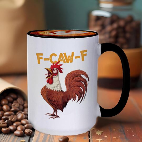 Discover F Caw F Coffee Mug: F**k Gag Gift
