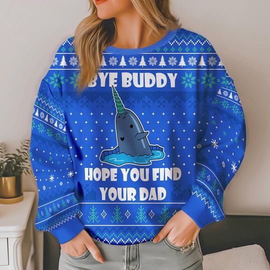 Buddy The Elf Christmas Christmas Sweater, Bye Buddy Hope You Find Your Dad Shirt , Christmas Movie Tee, Christmas Group Shirt 38