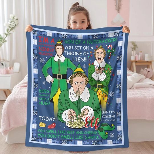 Buddy The Elf Christmas Blanket, The Elf Movie Fleece Blanket, Elf Quote Christmas Blanket, Son Of A Nutcracker, Rertro Christmas Movie 01