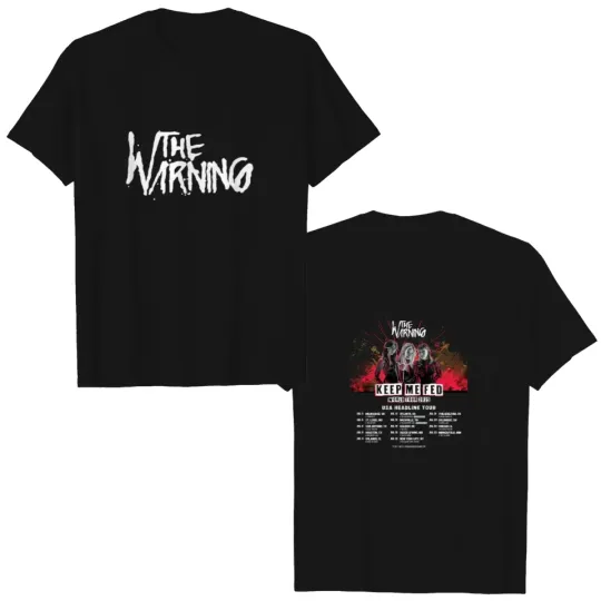 Discover The Warning Keep Me Feed Tour 2025 T-Shirt Double Sided