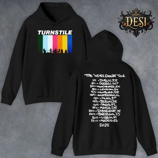 Discover Turnstile Europe And UK The Never Enough Tour 2025 Hoodie