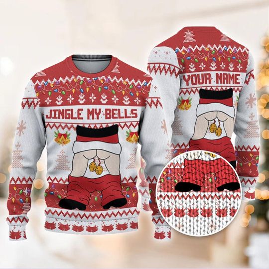 Discover Personalize Ugly Christmas Jingle My Bells Ugly Christmas Sweatshirt, Custom Funny Christmas Ugly Sweater, Xmas Gift 2025