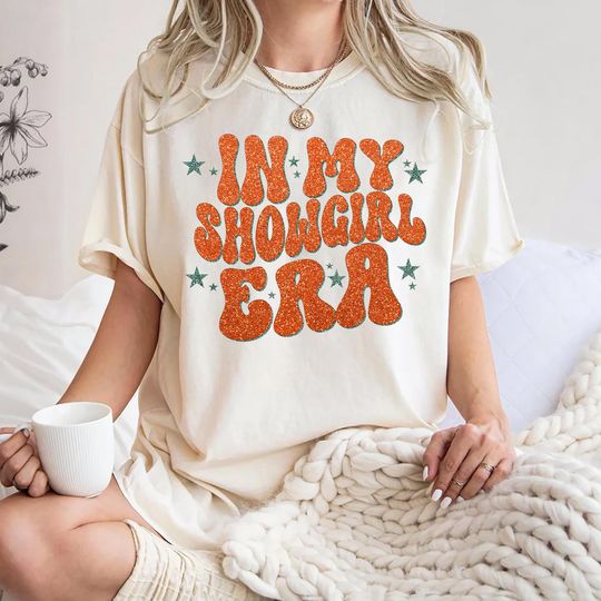Discover In My Showgirl Era Shirt Vintage Showgirl Shirt The Life Of A Showgirl Shirt 2025 New Album Shirt Showgirl Era Gift T-shirt