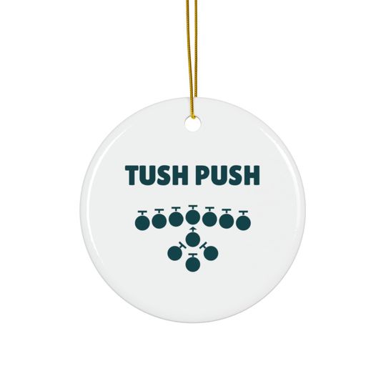 Discover Tush Push Ceramic Ornament | Philadelphia Eagles | Philly Gifts | Philly Sports | Go Birds | Tush Push