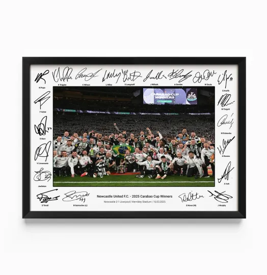 Discover Newcastle United Carabao Cup Winners 2025 Signed Framed Poster