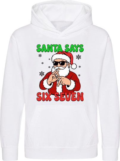 Discover Santa Say Six Seven Christmas Hoodie Xmas  Six Seven Meme