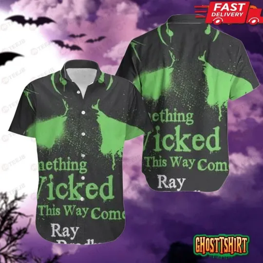 Ray Bradbury Something Wicked This Way Comes Halloween Hawaiian Shirt