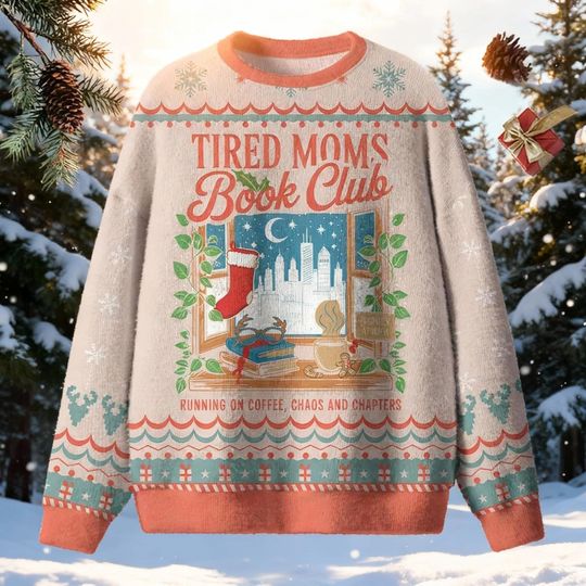 Discover Tired Moms Book Club Ugly Christmas Sweater, Running On Coffee Jumper, Funny Mom Gift, Book Lover Mother Holiday Crewneck