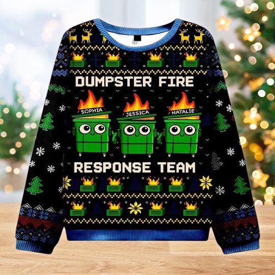 Dumpster Fire Response Team Sweater, Personalized Ugly Xmas Gift, Funny Office Holiday Sweatshirt, Custom Team Crewneck