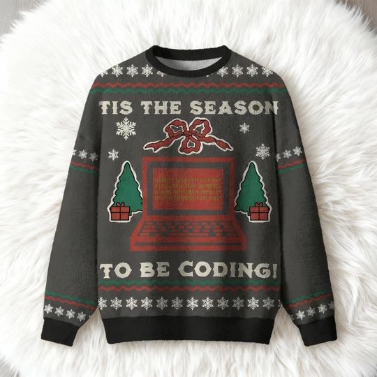 Discover Tis The Season To Be Coding Ugly Sweater, Programmer Christmas Sweatshirt, Funny IT Gift, Code Holiday Jumper, Computer Science Shirt
