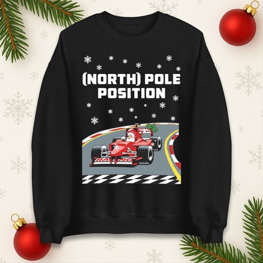 Santa North Pole Car Racing Christmas Sweatshirt