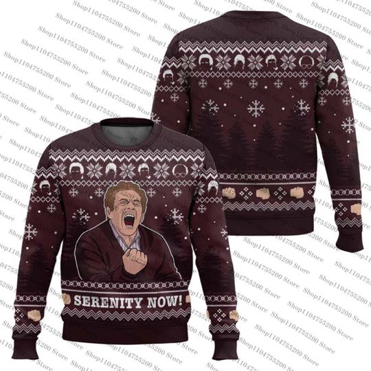 Serenity Now Seinfeld Ugly Christmas Sweater 2026 New Sweatshirt Winter Top Christmas Costumes Atmosphere Unique