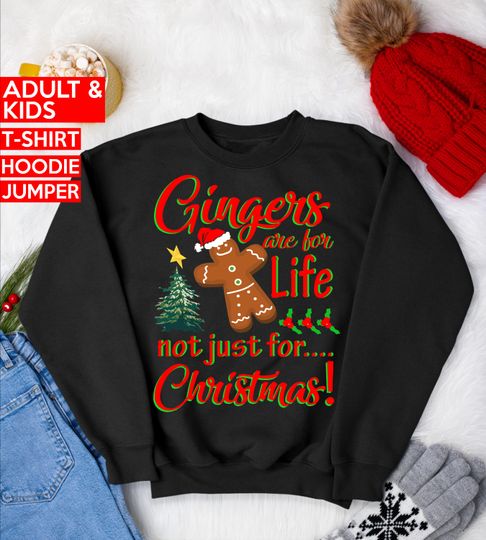 Discover Gingers are for life Christmas jumper, funny gingers christmas t shirt, christmas hoodie