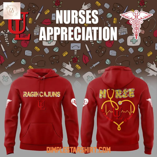 Discover Louisiana Ragin’ Cajuns Nurses Appreciation 2025 Hoodie Shirt Fan Gear Gift
