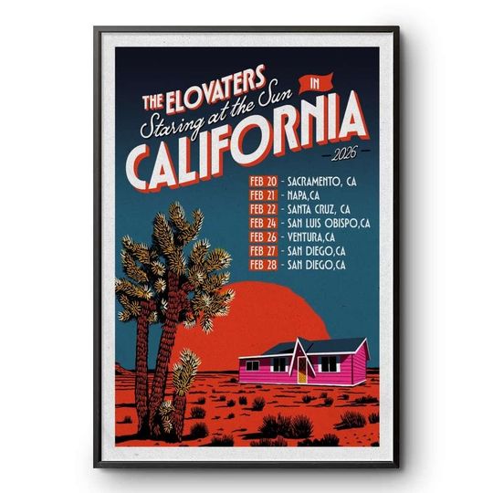 Discover The Elovaters Staring At The Sun California Tour 2026 Poster Print