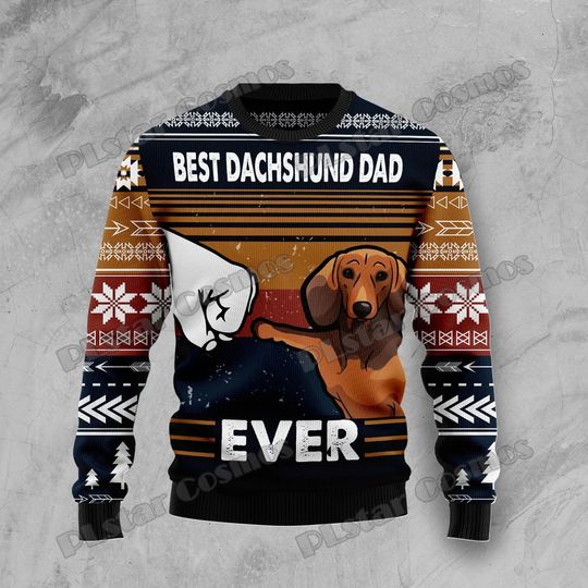 Discover PLstar Cosmos Best Dachshund Dad Ever 3D Printed Fashion Ugly Christmas Sweater Winter Unisex Casual Knitwear Pullover MYY26