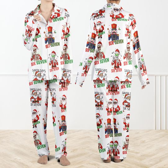 Funny Christmas Meme Six Seven Pajama Set For Family, Santa Says Funny PJs, Holiday Skeleton Nutcracker Sleepwear, Festive Xmas Pajama Set