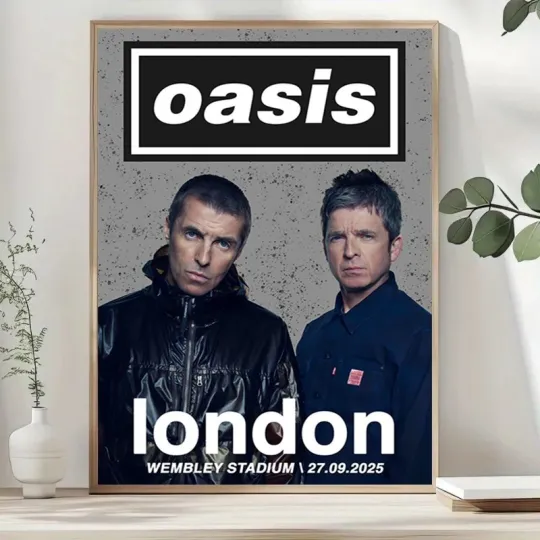 Discover OASIS Live 2025 Reunion Tour Poster London Wembley Stadium September 27