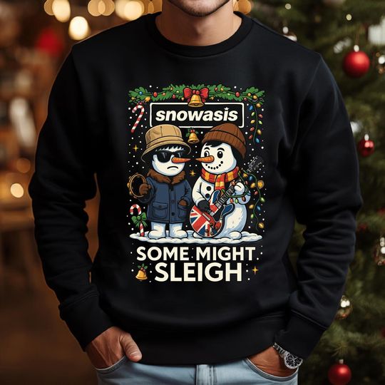 Discover Snowasis Christmas Jumper, Some Might Sleigh Hoodie,Funny Snowasis Sweatshirt, Holiday Gift for Music Enthusiasts