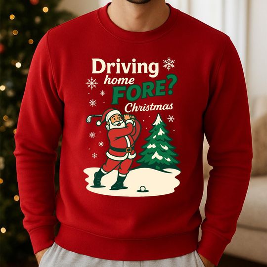 Discover Driving Home for Christmas Sweatshirt with Golf Santa Holiday Humor