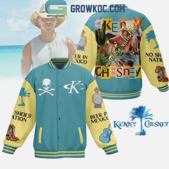 Discover K Ches Somewhere With You Beer In Mexico Baseball Jacket