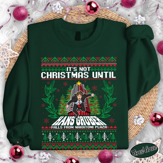 Hans Gruber Fall Nakatomi Plaza Die Hard Christmas Sweatshirt, Christmas Movie Family Party Shirt