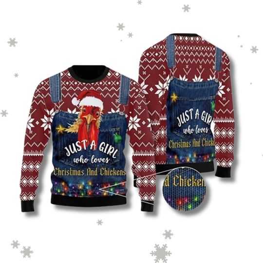 Discover Just a Girl Who Loves Christmas and Chickens 3D Ugly Sweater, Chicken Lover Pullover, Farm Girl Festive