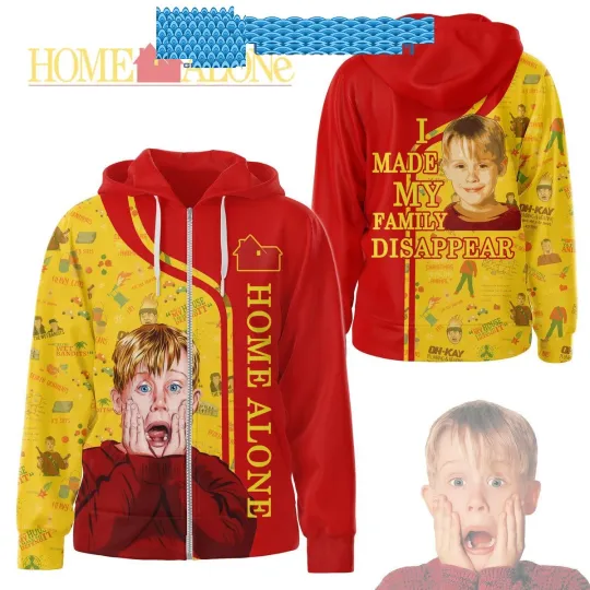 Home Alone I Made By Family Disappear Hoodie