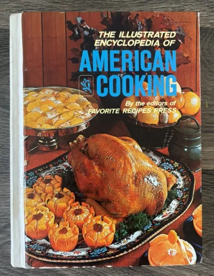 Discover VTG 1972 The Illustrated Encyclopedia of American Cooking Hard Cover