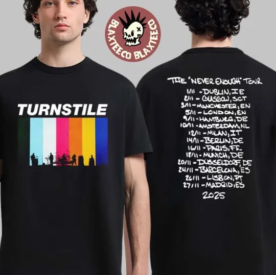 Discover Turnstile Europe And Uk The Never Enough Tour 2025 Merch Back Dates T-Shirt