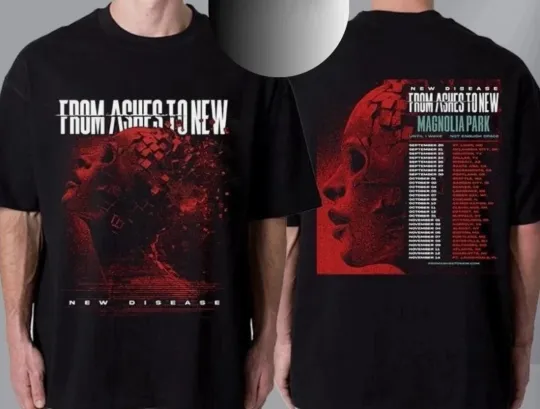 Discover From Ashes To New The New Disease Tour 2025 Schedule Tour Dates T-shirt