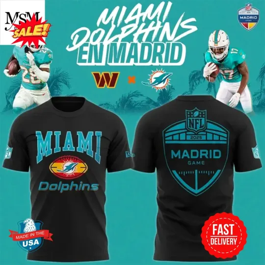 Discover Miami Dolphin 2025 Madrid Game 3D Shirt