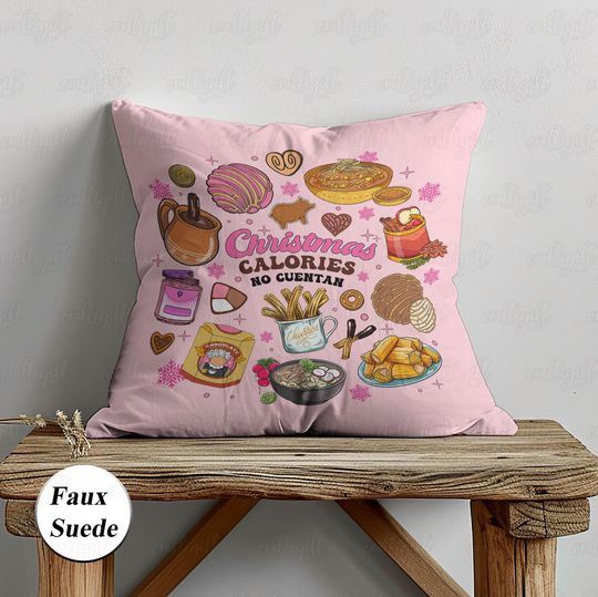 Christmas Calories No Cuentain Pillow, Funny Christmas Cookie Pillow, Xmas Spanish Food Pillow, Tamales Concha, Winter Home Decor, MYI974