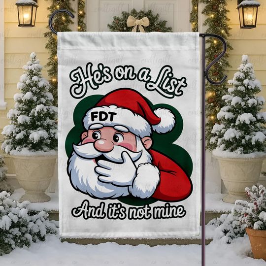 Funny FDT Santa Christmas Garden Flag, Resist Trump Political Humor Flag, Democrat Activist Winter Decor, Festive Anti Maga Gop Holiday Gift